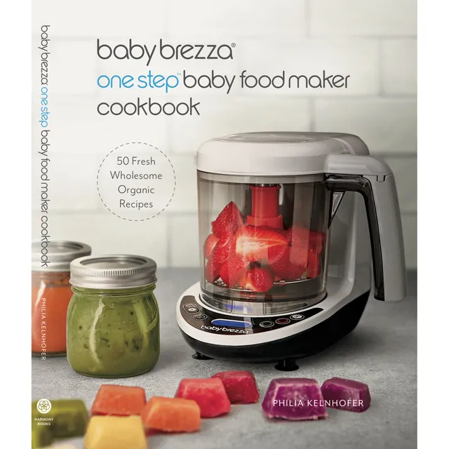 baby-brezza-one-step-food-maker-cookbook-50-recipes-for-12-months-philia-kelnhof image 1